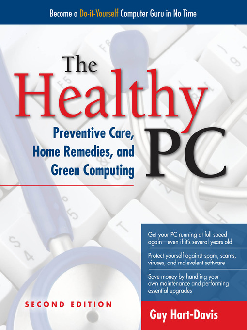Title details for The Healthy PC by Guy Hart-Davis - Available